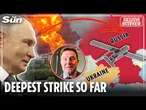 Nowhere is off limits! Ukraine's deepest strike so far cripple Russia