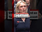 The SNP MP's accent has been the subject of intense online scrutiny. #BBCNews
