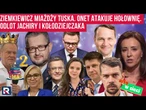 Hity w sieci. Ziemkiewicz miażdży Tuska. Onet atakuje Hołownię. Odlot Jachiry i Kołodziejczaka