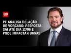 Caso Master: nova delação de Vorcaro agrada PF e pode ter reflexos nas urnas | Destaques da Semana