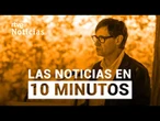 Las noticias del LUNES 01 de SEPTIEMBRE en 10 minutos | RTVE Noticias