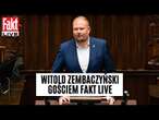 Fakt LIVE: Witold Zembaczynski (KO)