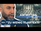 MEINE MEINUNG: "Da ist die Rassismuskeule gekommen!" – Mansour über Antisemitismus und Doppelmoral