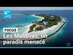 Maldives : un paradis menacé par l'inéluctable montée des eaux • FRANCE 24