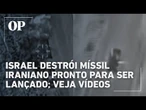 Força Aérea destrói míssil iraniano pronto para ser lançado sobre Israel e helicópteros; veja vídeos