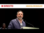 VOX  EN DIRECTO: SANTIAGO ABASCAL COMPARECE ANTE LOS MEDIOS EN BADAJOZ | RTVE