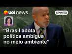 Lula na ONU: Presidente ergue bandeira climática, mas promove política ambígua, diz Raquel Landim