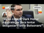 'Dark Horse' é carta que Flávio Bolsonaro quer tirar de cena, diz Carla Araújo