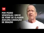 Análise: Greve de fome de Glauber Braga acelera processo de cassação de Chiquinho Brazão | CNN 360°
