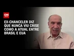 "Nunca vi algo assim": Ex-chanceler critica ofensiva de Trump contra o Brasil | CNN 360º