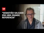 Fotógrafo Lalo de Almeida, da Folha de S. Paulo, fala à CNN sobre Sebastião Salgado | BASTIDORES CNN