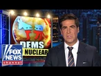 Watters: Stop what you're doing and hide because Dems have gone NUCLEAR