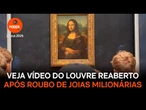 Veja vídeo do Louvre reaberto após roubo de joias milionárias