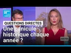 Une canicule historique chaque année ? • FRANCE 24