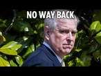 Prince Andrew missed his ONE opportunity for redemption - there’s no hope for him now