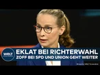 EKLAT BEI RICHTERWAHL: Zoff geht weiter! SPD hält an Brosius-Gersdorf fest! Union blockiert