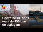 Moradores do Distrito Federal registram chuva após mais de 150 dias de estiagem; veja vídeo