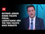 Ratinho Junior sobre pacote fiscal: Lamentamos não ter tido pacote mais robusto | BASTIDORES CNN