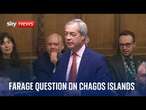 Nigel Farage asks an urgent question about the Chagos Islands