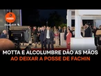 Motta e Alcolumbre dão as mãos ao deixar a posse de Fachin