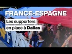 Mondial 2026 : avant France-Espagne, les supporters en place à Dallas • FRANCE 24