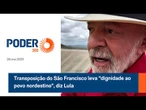 Transposição do São Francisco leva "dignidade ao povo nordestino", diz Lula
