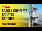 SpaceX completes booster capture on world's largest rocket test flight