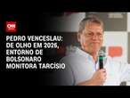 Pedro Venceslau: De olho em 2026, entorno de Bolsonaro monitora Tarcísio | BASTIDORES CNN