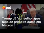 Trump reage ao tapa de Brigitte em Macron em avião: 'Tenha certeza de que a porta está fechada'