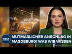 SCHOCK IN MAGDEBURG: Hinweise auf Terrornschlag auf Weihnachtsmarkt! Chaos-Fahrer wohl festgenommen