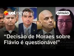 Decisão de Moraes sobre Flávio é questionável; Bolsonaro não está condenado ao silêncio | Bergamo