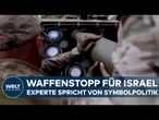 GAZA-KRIEG: Waffenstopp für Israel – Sicherheitsexperte Nico Lange spricht von Symbolpolitik