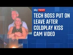 Astronomer launches investigation following viral Coldplay kiss cam video incident