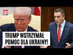 Trump WSTRZYMAŁ pomoc militarną dla Ukrainy! Fakt LIVE: Jarosław Sachajko