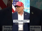 President Donald Trump jokes he might put on shorts and play during the FIFA World Cup