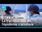 Ebola en RD Congo : l'OMS constate une accélération de la transmission • FRANCE 24