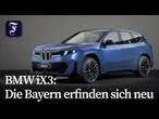 BMW iX3: Die Neue Klasse legt los | F.A.Z.