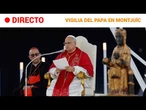 VIGILIA en el ESTADIO OLÍMPICO de MONTJUIC | RTVE Noticias