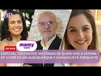 Especial Tentantes: histórias de quem vive a espera -EP 3 Kilvia Albuquerque e Evangelista Torquato