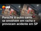 Racha entre Porsche e outro carro termina em acidente com capotamento em SP; polícia investiga