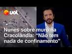 Ricardo Nunes explica muro na Cracolândia e diz não acreditar que STF vá reverter decisão