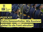 Putins Kanonenfutter: Wie Russland global für die Front rekrutiert