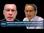 BROSIUS-GERSDORF: "Steht da tatsächlich drin" Seltsame Rücktrittserklärung! Steinhöfel rechnet ab