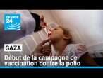 Début de la campagne de vaccination contre la polio dans le centre de la bande de Gaza