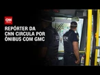 GCM em linhas de ônibus em SP: Me sinto mais segura, relata passageira | CNN NOVO DIA
