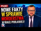 PILNE: Nowe fakty w sprawie morderstwa w Białej Podlaskiej! „Akcja była perfekcyjnie zorganizowana”