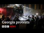 Police in Georgia use water cannon as EU protests erupt for second night | BBC News