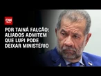 Fraude no INSS: aliados admitem que Lupi pode deixar ministério | BASTIDORES CNN