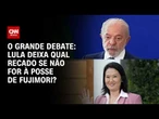Lula deixa qual recado se não for à posse de Keiko Fujimori? | O GRANDE DEBATE