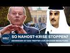 DEUTSCHLAND: Olaf Scholz empfängt Emir von Katar - Wichtige Gespräche über Nahost-Krise!